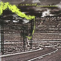 CJ Bolland - Electronic Highway - 
