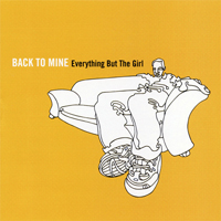 Everything But The Girl - Back To Mine - 