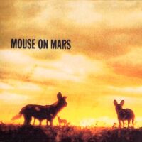 Mouse On Mars - Glam - 