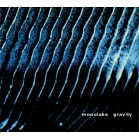 Monolake - Gravity - 