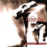 Cosmic Baby - Kinetik - 