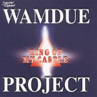 Wamdue Project - King Of My Castle - 