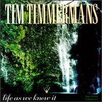 Tim Timmermans - Life As We Know It - 