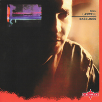 Bill Laswell - Baselines - 