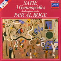 Pascal Roge & Erik Satie - 3 Gymnopedies & Other Piano Works - 