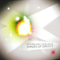Pete Namlook & Tetsu Inoue - Shades of Orion 2 - 