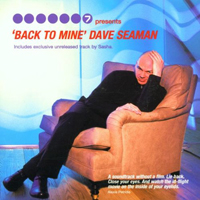 Dave Seaman - Back To Mine - 