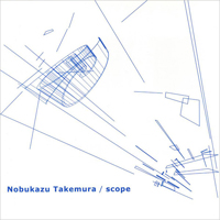Nobukazu Takemura - Scope - 