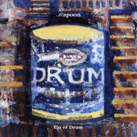 Rapoon - Tin Of Drum - 