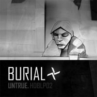 Burial - Untrue - 