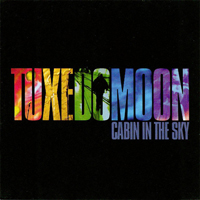Tuxedomoon - Cabin in the Sky - 
