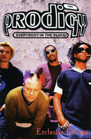 The Prodigy - Everybody In The Place - 