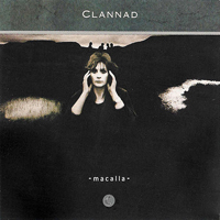Clannad - Macalla - 