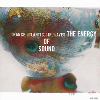 Trance Atlantic Air Waves - Energy Of Sound - 