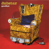Dubstar - Goodbye (UK Edition) - 