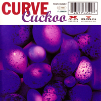 Curve - Cuckoo - 
