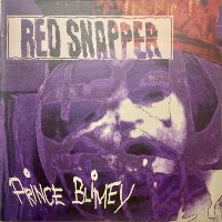 Red Snapper - Prince Blimey - обложка