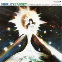 Shirley Bassey - Diamonds Are Forever (Remix Album) - 