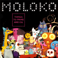 Moloko - Things To Make And Do - 
