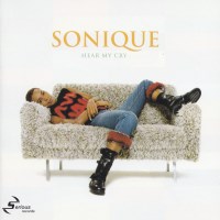 Sonique - Hear My Cry - 