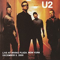 U2 - Live At Irving Plaza