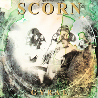 Scorn - Gyral - 
