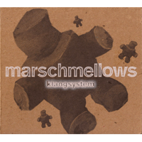 Marschmellows - Klangsystem - 