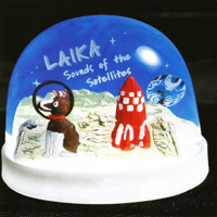Laika - Sounds Of The Satellites - 